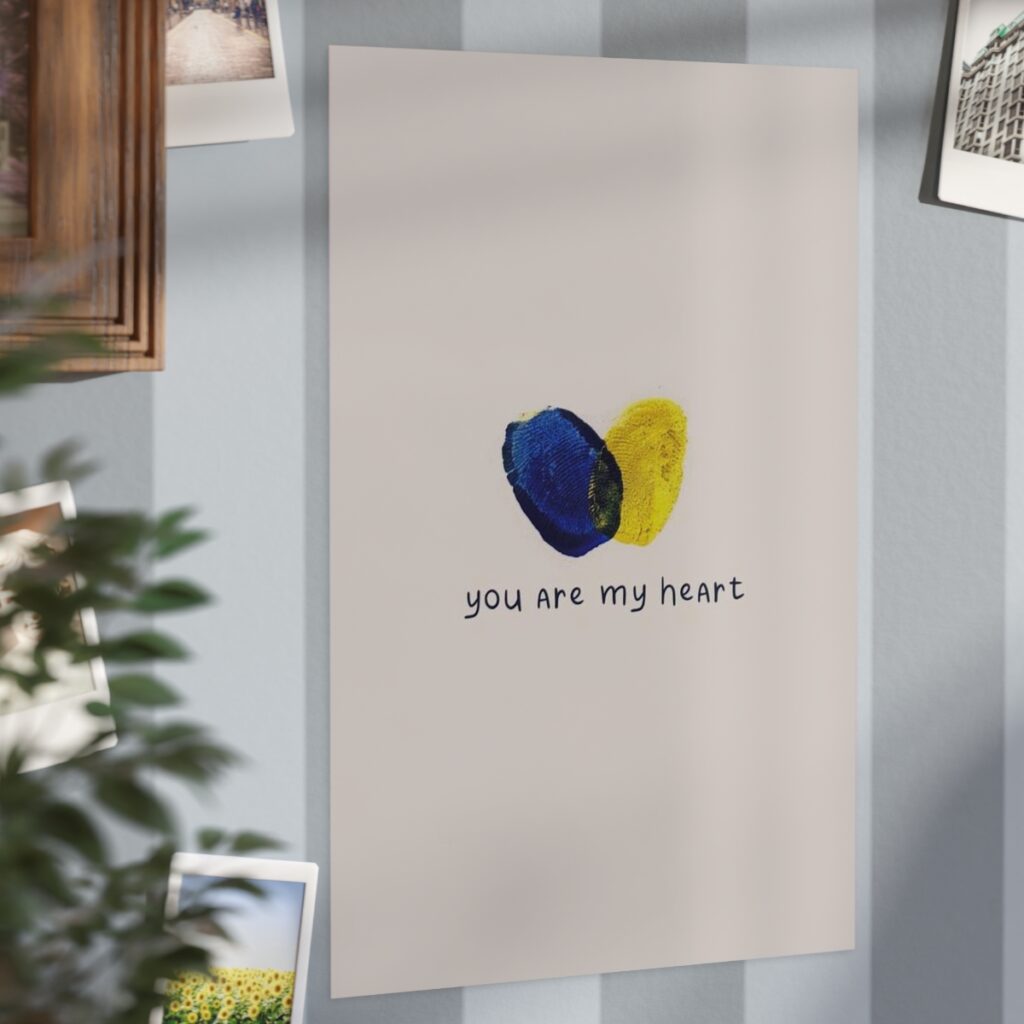 unframed prints “You are my heart”