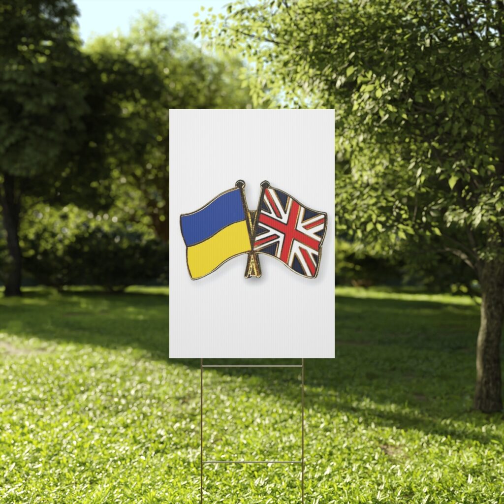 plastic yard sign “Ukraine and England”